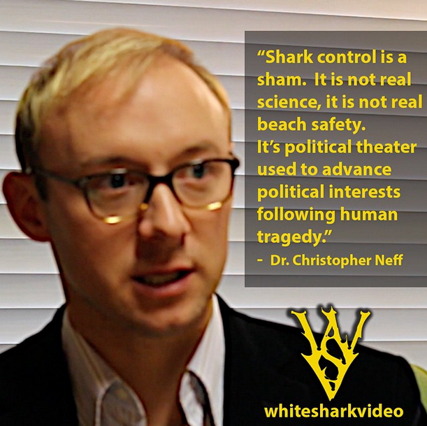 With a PhD in shark politics, Dr. Neff says it as it is. Interviewed by Skyler Thomas of White Shark Video